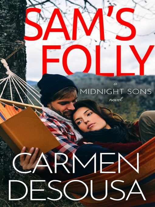 Title details for Sam's Folly by Carmen DeSousa - Available